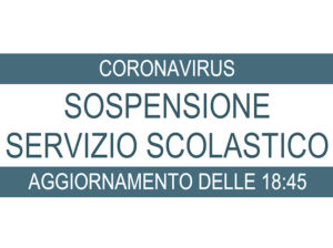 CoronaVirus: sospensione servizio scolastico