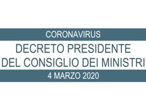 CoronaVirus: Decreto del Presidente del Consiglio dei Ministri del 4 Marzo