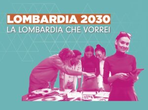 Bando “Lombardia 2030 – La Lombardia Che Vorrei”