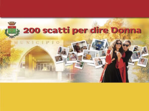 Proiezione Video “200 Scatti Per Dire Donna”