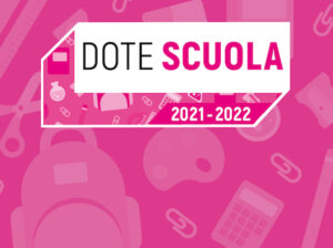 Dote Scuola – Materiale Didattico e Borse di Studio Statali