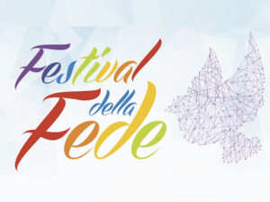 Festival della Fede – 10a Edizione