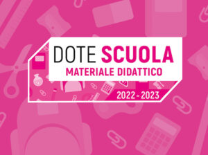 Dote Scuola 2022/2023 – Materiale Didattico