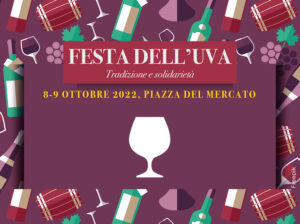 Festa dell’Uva: 8 e 9 Ottobre!